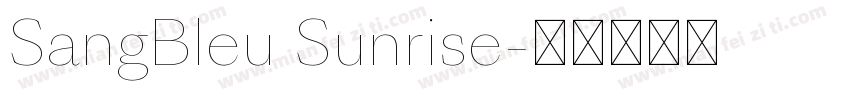 SangBleu Sunrise字体转换